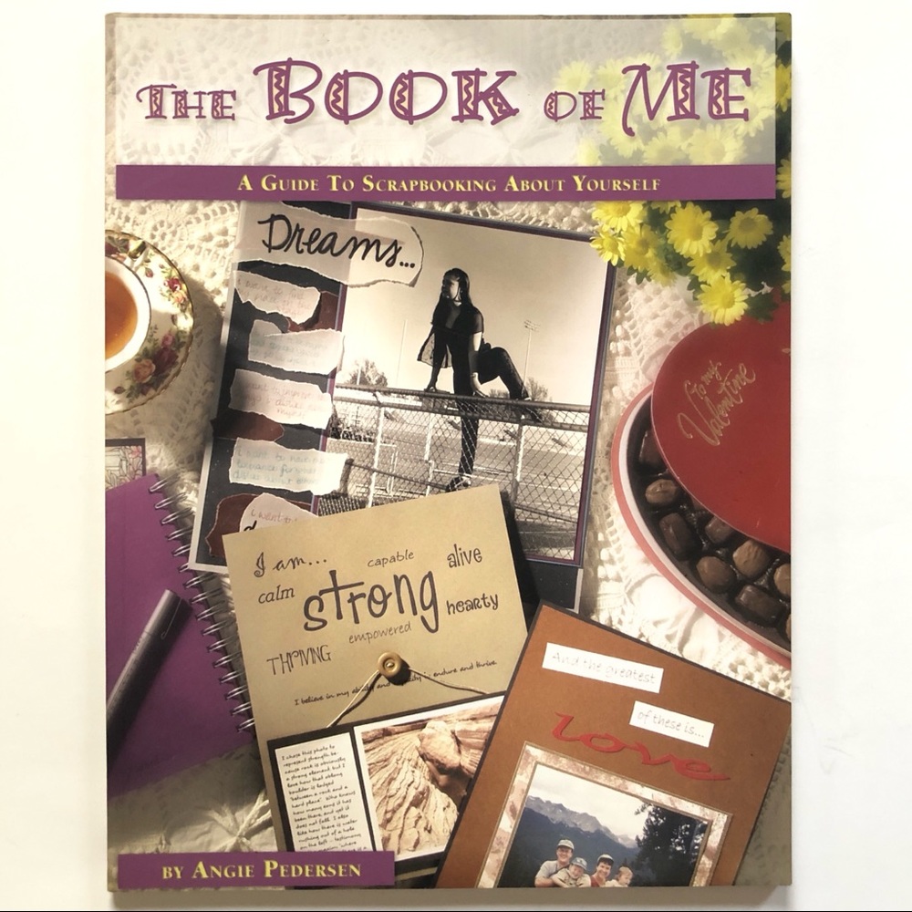 THE BOOK OF ME - A Guide to Scrapbooking About Yourself